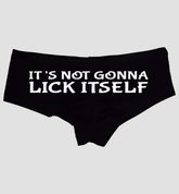Sexy Girl Rock It’s Not Gonna Lick Itself Panties – Funny Black Cotton Boyshorts for Women, Naughty Lingerie Gift S-3X