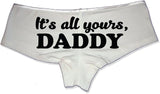 It's All Yours, Daddy Booty Shorts Boyshort Cotton Bikini Bottom Sexy Panties