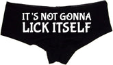 Sexy Girl Rock It’s Not Gonna Lick Itself Panties – Funny Black Cotton Boyshorts for Women, Naughty Lingerie Gift S-3X