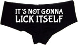 Sexy Girl Rock It’s Not Gonna Lick Itself Panties – Funny Black Cotton Boyshorts for Women, Naughty Lingerie Gift S-3X