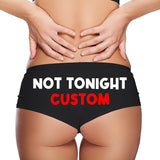 Sexy Girl Rock Custom Not Tonight Panties for Women – Personalized Cotton Booty Shorts, Funny Low-Rise Lingerie Gift for Wife