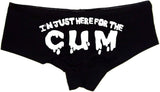 Sexy Girl Rock I'm Just Here for the Cum Panties – Naughty Black Cotton Boyshorts with Saying, Flirty Lingerie Gift for Her S-3X
