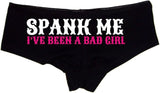 Spank Me I’ve Been a Bad Girl Panties—Naughty Cotton Booty Shorts, Cheeky Low-Rise Lingerie for Submissive Wives