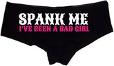Spank Me I’ve Been a Bad Girl Panties—Naughty Cotton Booty Shorts, Cheeky Low-Rise Lingerie for Submissive Wives
