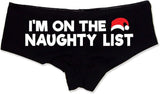 I'm On The Naughty List Booty Shorts Boyshort Cotton Bikini Bottom Sexy Panties