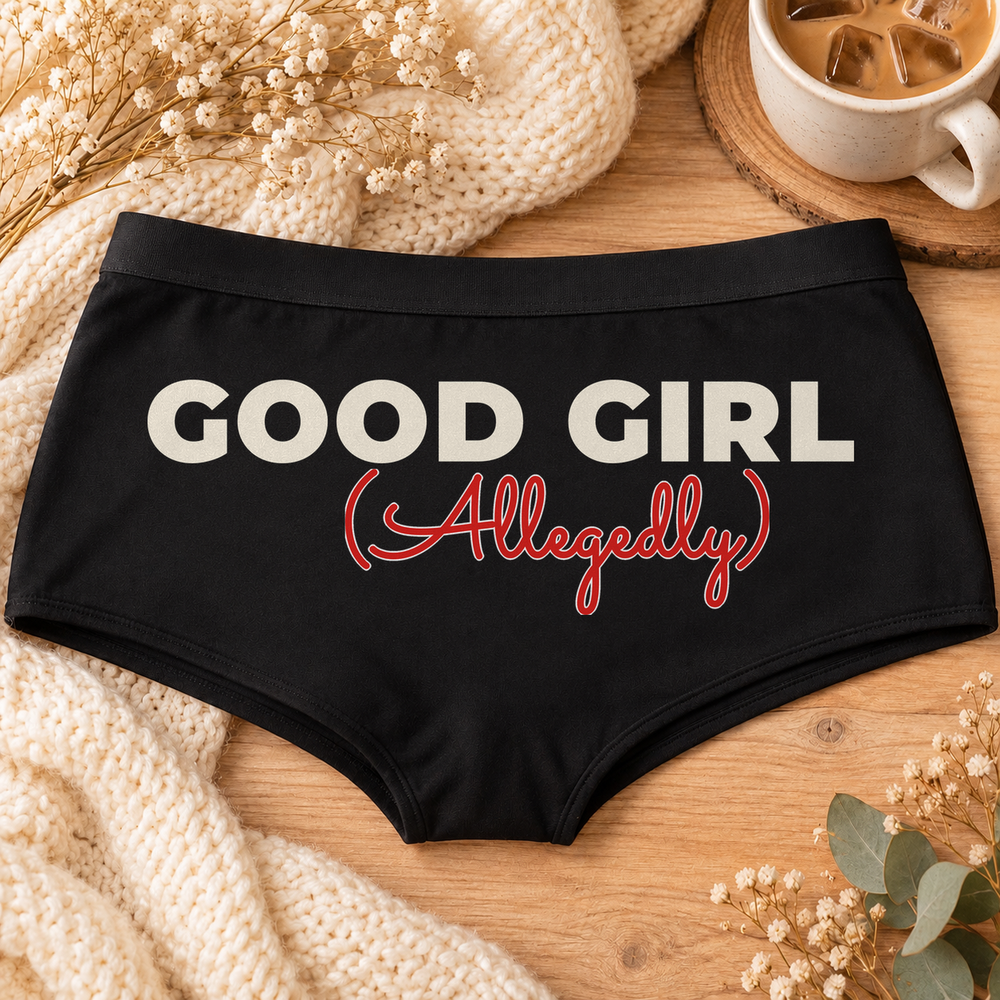 Good Girl Allegedly panties – black boyshort underwear with "Good Girl Allegedly" saying, flat-lay
