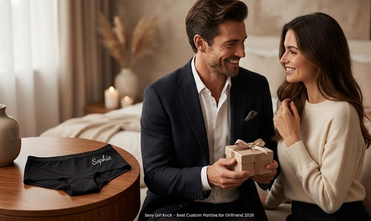 Best Custom Panties for Men to Buy for Their Girlfriend (2026)