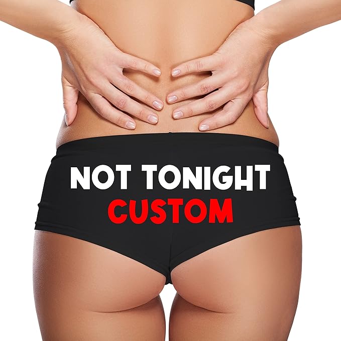 Sexy Girl Rock Custom Not Tonight Panties for Women – Personalized Cotton Booty Shorts, Funny Low-Rise Lingerie Gift for Wife