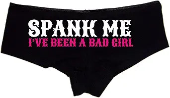 Spank Me I’ve Been a Bad Girl Panties—Naughty Cotton Booty Shorts, Cheeky Low-Rise Lingerie for Submissive Wives