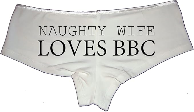 Sexy Girl Rock Naughty Wife Loves BBC Panties – Cheeky Cotton Booty Shorts, Flirty Low-Rise Lingerie for Hotwives, Bold Gift