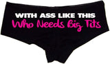 With Ass Like This Who Needs Big Tits Booty Shorts Boyshort Cotton Bikini Bottom Sexy Panties