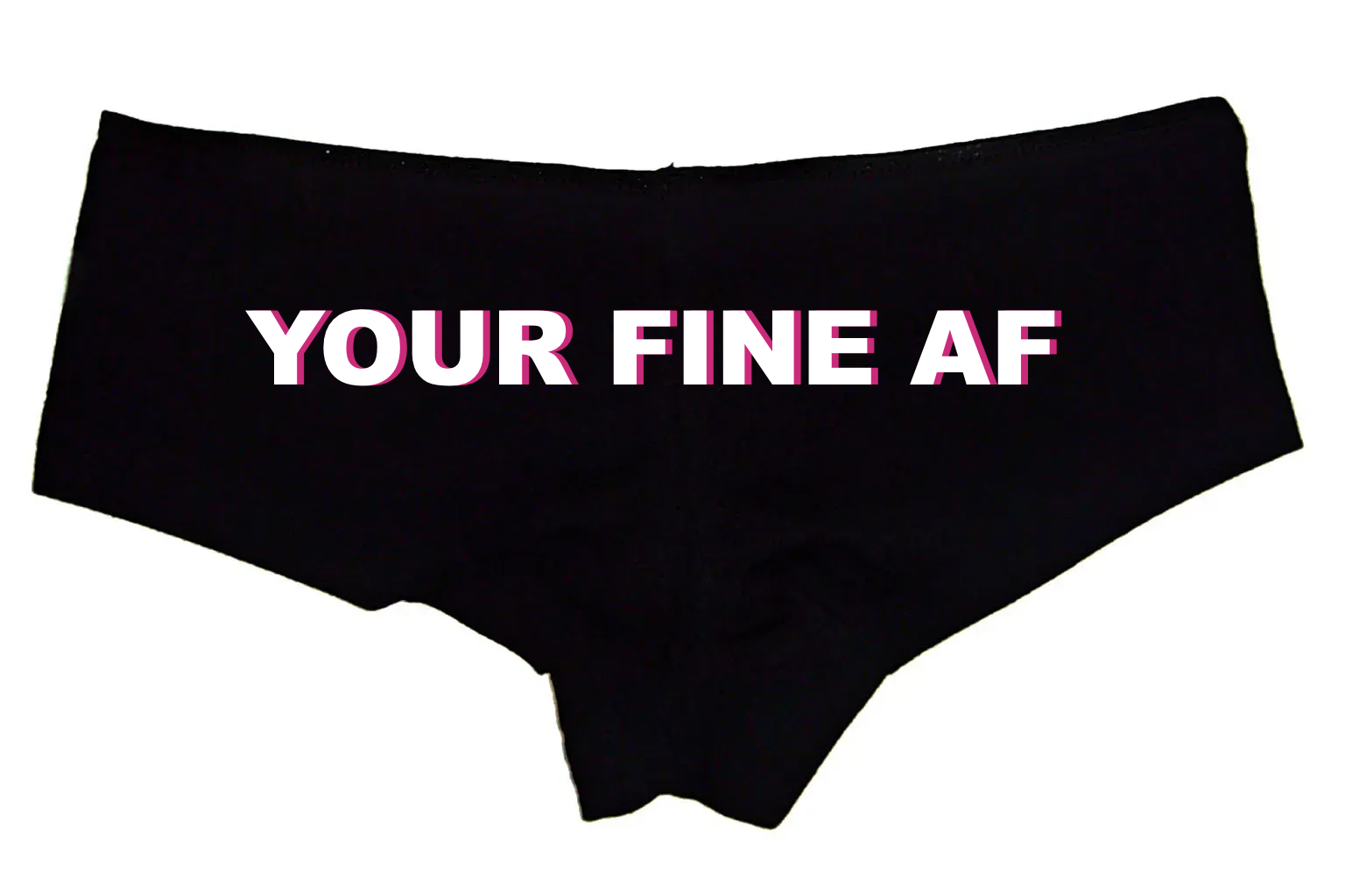 Sexy Girl Rock You’re Fine AF Panties – Flirty Women’s Boyshort Underwear – Funny Romantic Lingerie Gift for Girlfriend