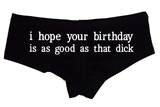 Sexy Girl Rock Hope Your Birthday Is Good Panties – Funny Women’s Boyshort Underwear – Birthday Gift Lingerie for Her