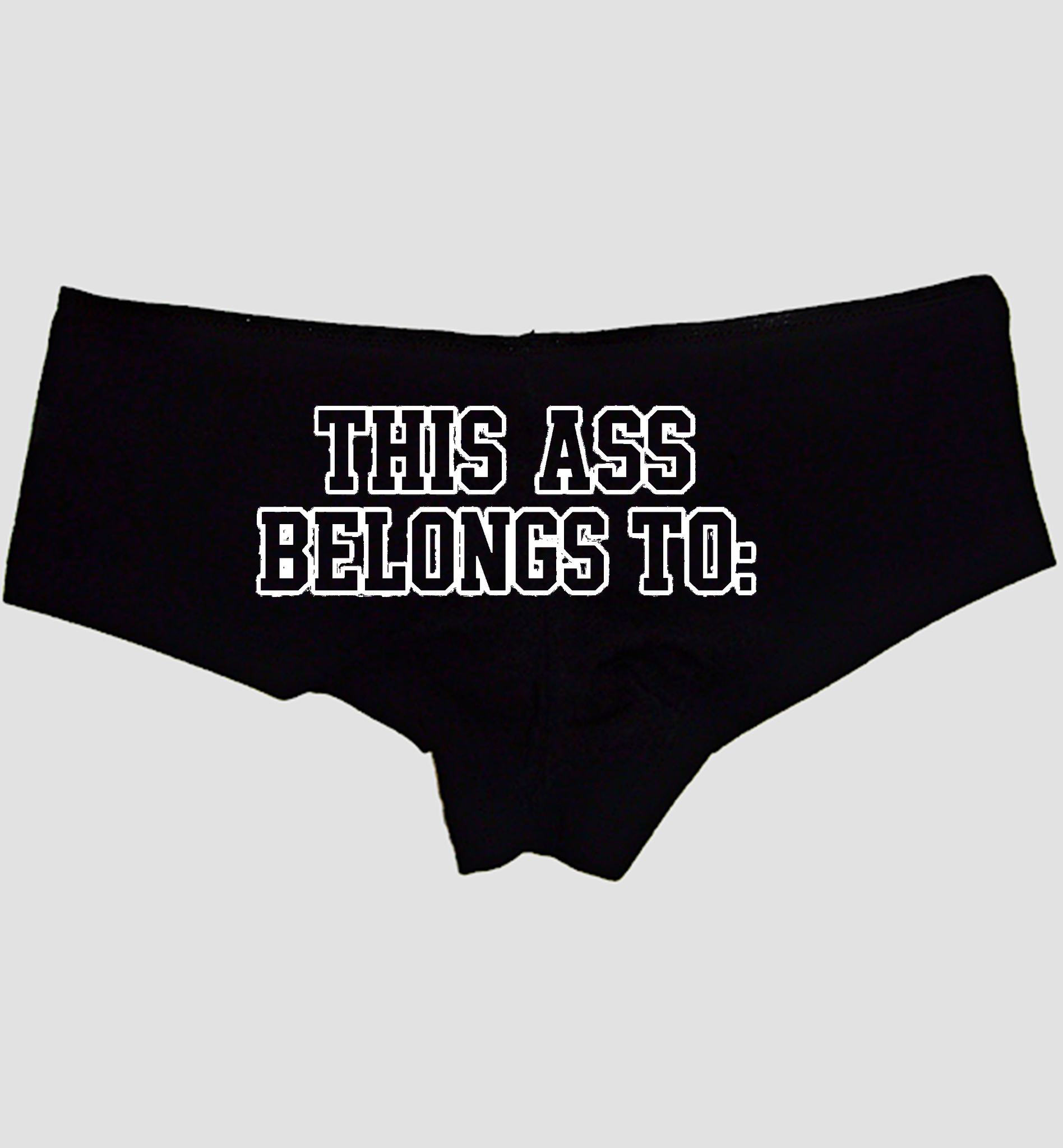 Blank-name personalized customizer hero image — THIS ASS BELONGS TO phrase only