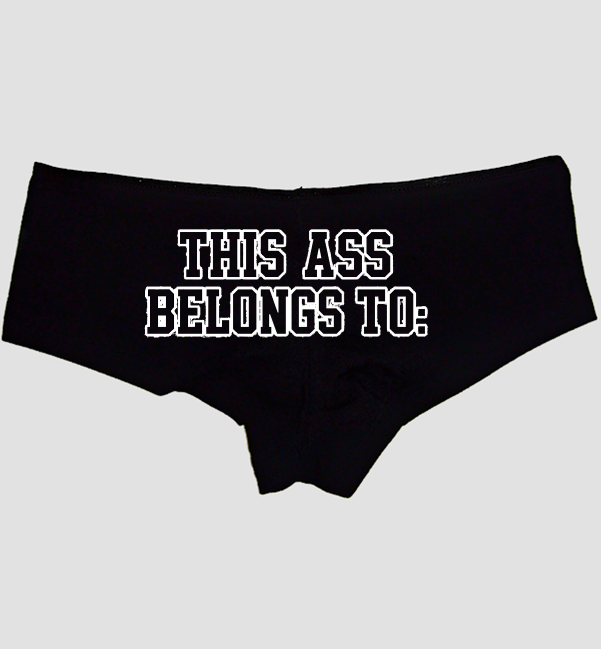 Blank-name personalized customizer hero image — THIS ASS BELONGS TO phrase only