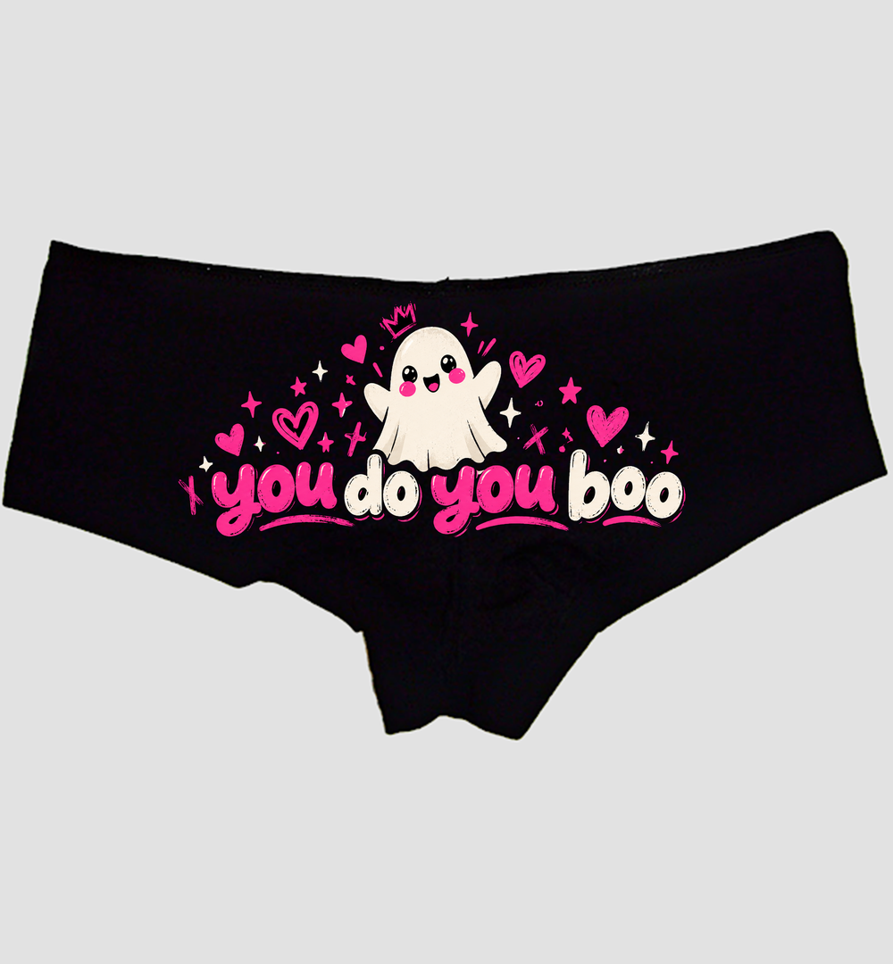 Black boyshort panties printed you do you boo with one smiling ghost — Sexy Girl Rock