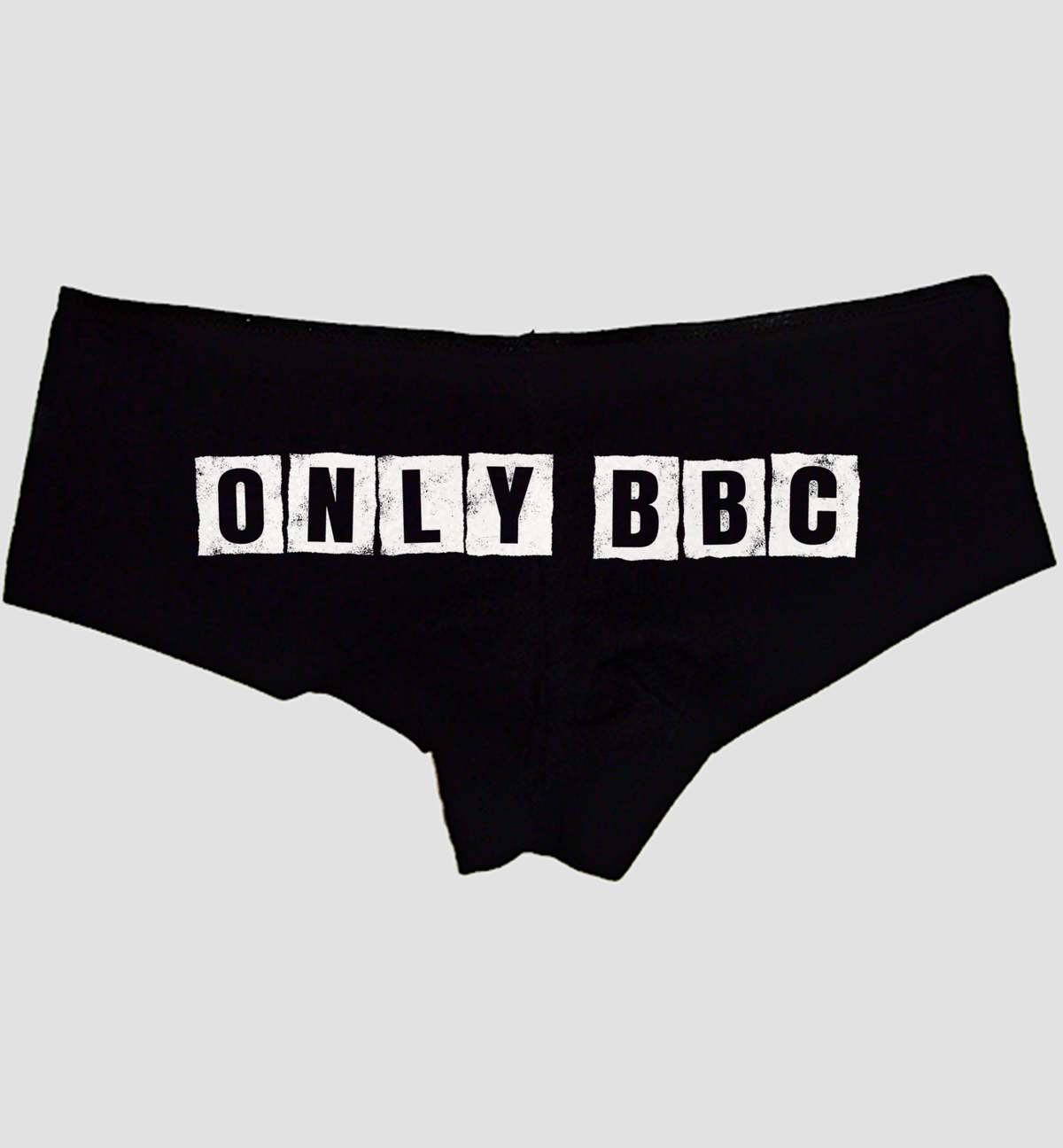 Only BBC black boyshort panties, white distressed tile letters